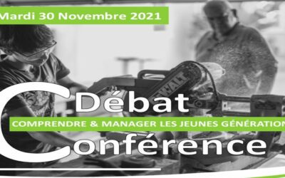 Conférence débat : « Comprendre & Manager les jeunes générations »