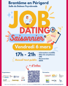 JOB DATING SAISONNIER – BRANTOME – 6 MARS 2026