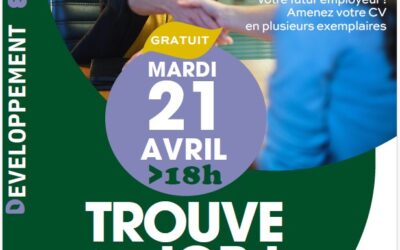 TROUVE TON JOB – un forum emploi ouvert à tous – 21 AVRIL 2026